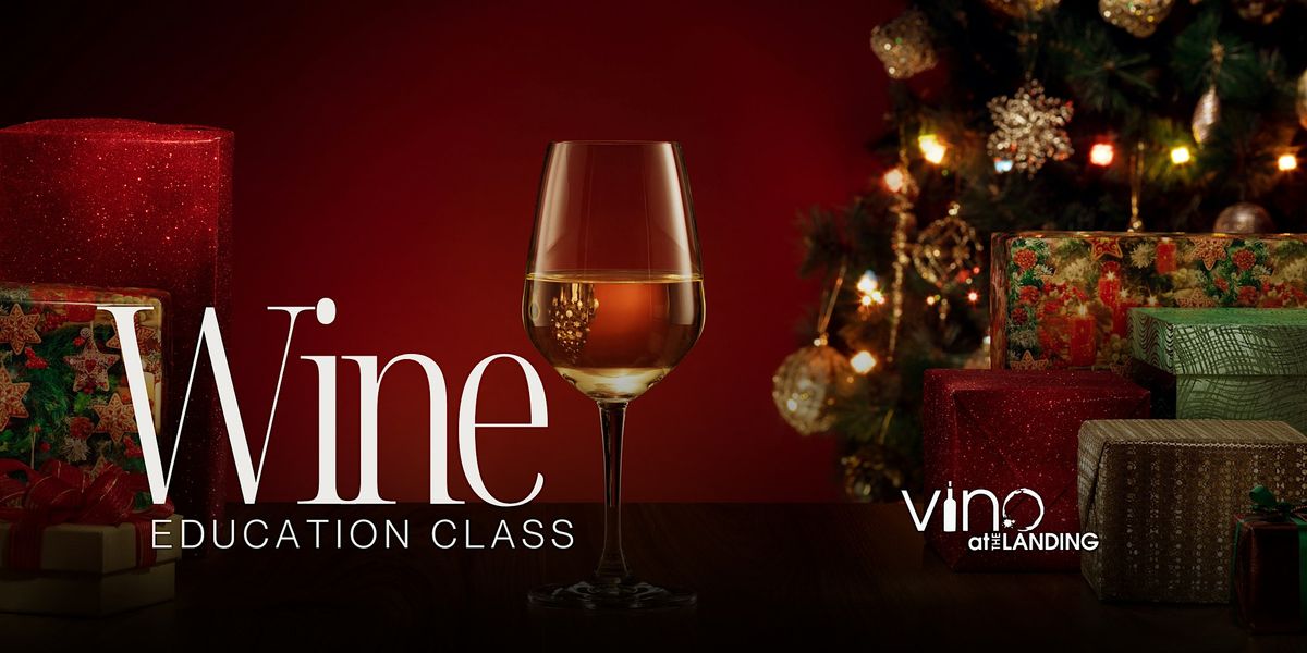 Wine Education Class: Holiday Wines, A Tasting Journey Through the Season, 18 November | Event in Renton | AllEvents