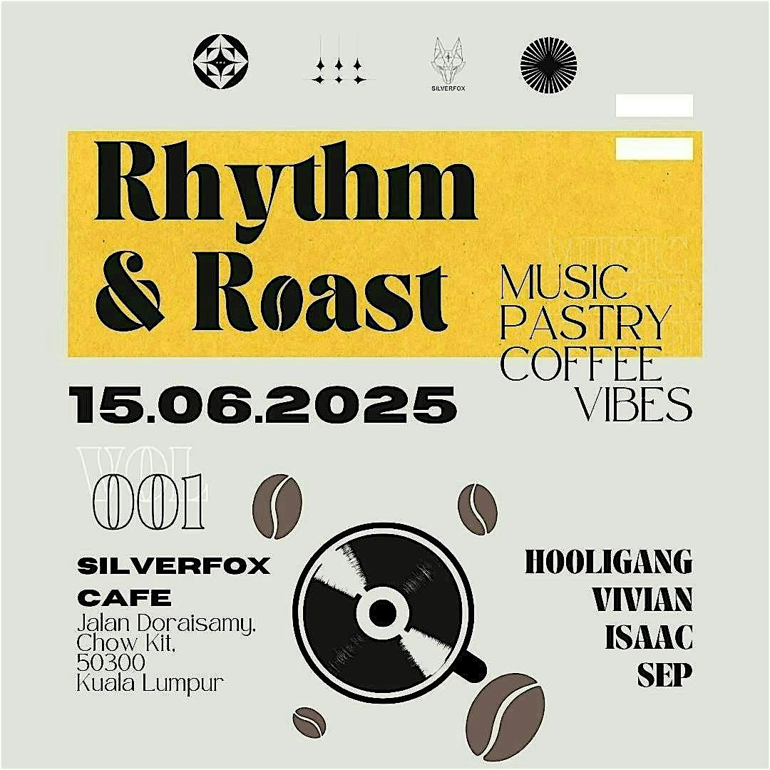 Rhythm & Roast - Vol 001, 15 June | Event in Kuala Lumpur | AllEvents