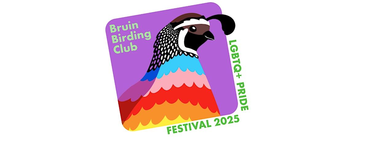 2025 Bruin Birding Club LGBTQ+ Pride Festival, 8 June | Event in Los Angeles | AllEvents