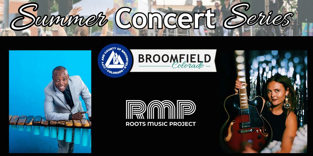 Broomfield Summer Concerts: Blessing Chimanga with Dana Ariel, 30 July | Event in Broomfield | AllEvents