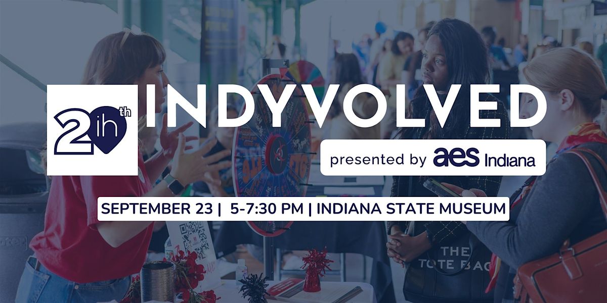 IndyVolved presented by AES Indiana, 23 September | Event in Indianapolis | AllEvents