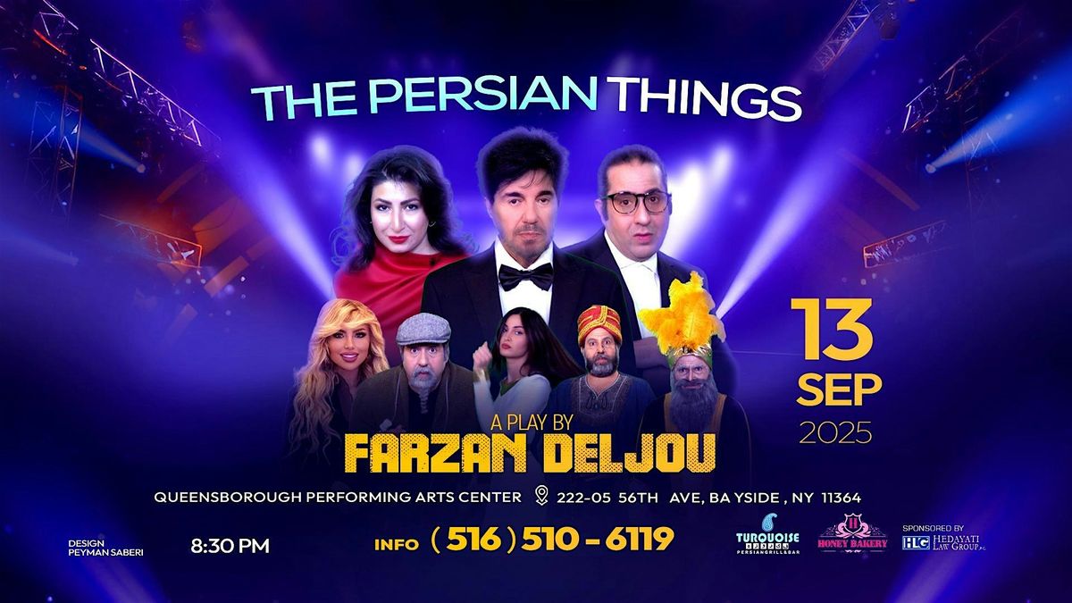 The Persian Things, 13 September | Event in Queens | AllEvents