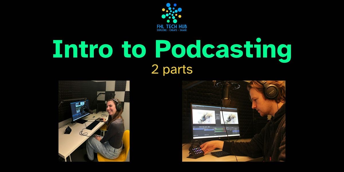 Tech Hub Workshop: Intro to Podcasting (October 29th & 30th), 29 October | Event in Fernie | AllEvents