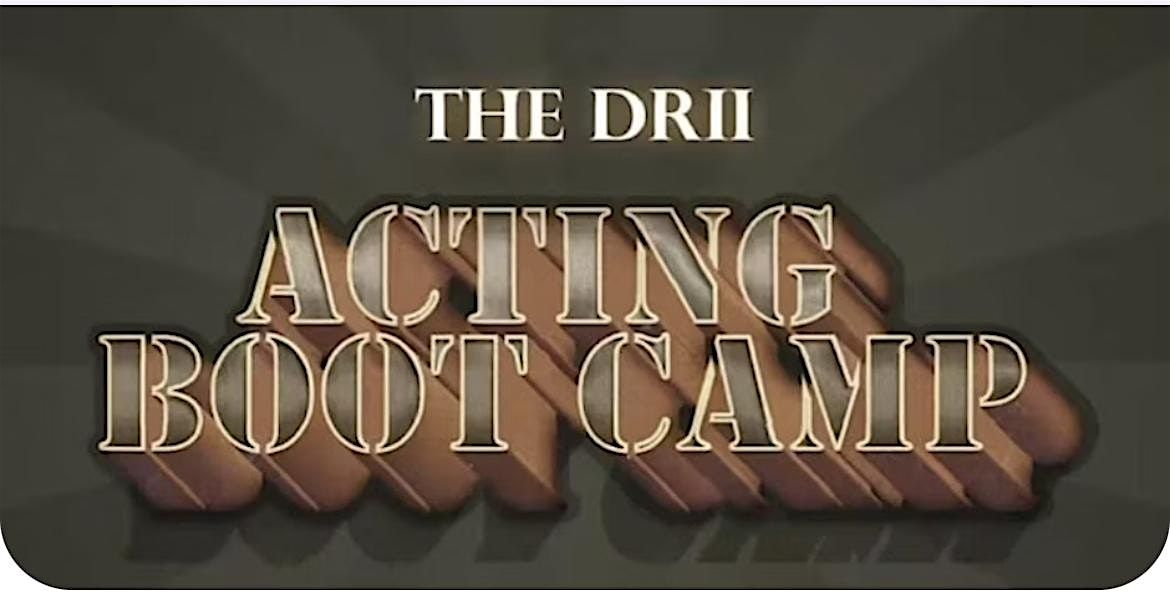 DRII Weekend Acting Bootcamp, 15 August | Event in Oak Park | AllEvents