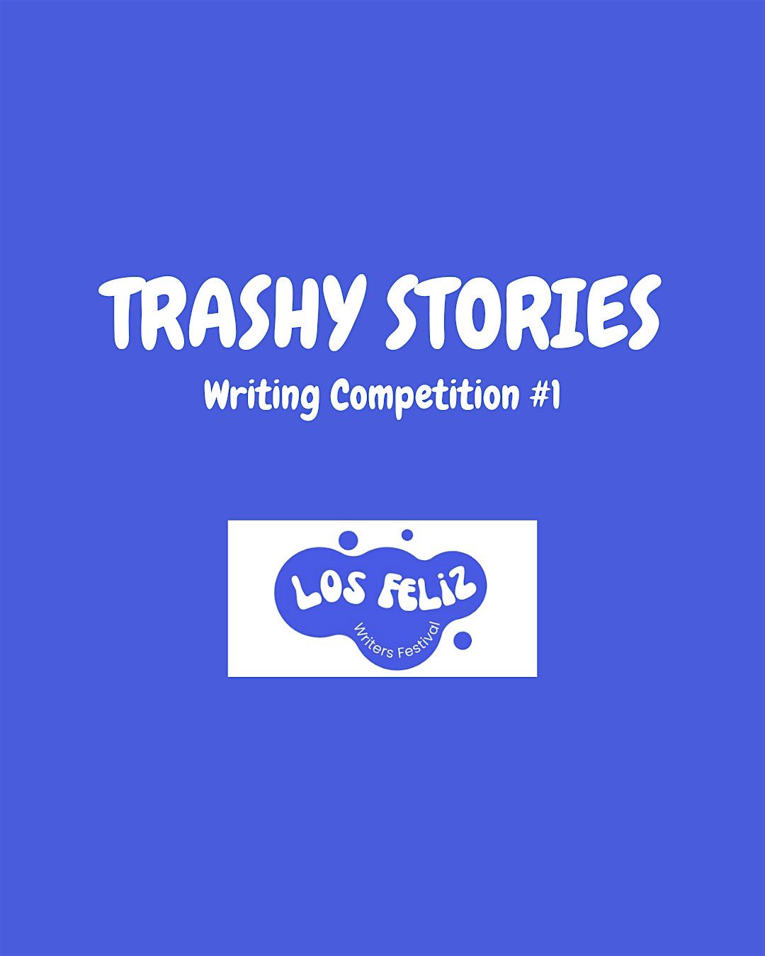 Writing Comp #1: Trashy Stories & Volunteer w/ Los Feliz Trashbusters, 23 August | Event in Los Angeles
