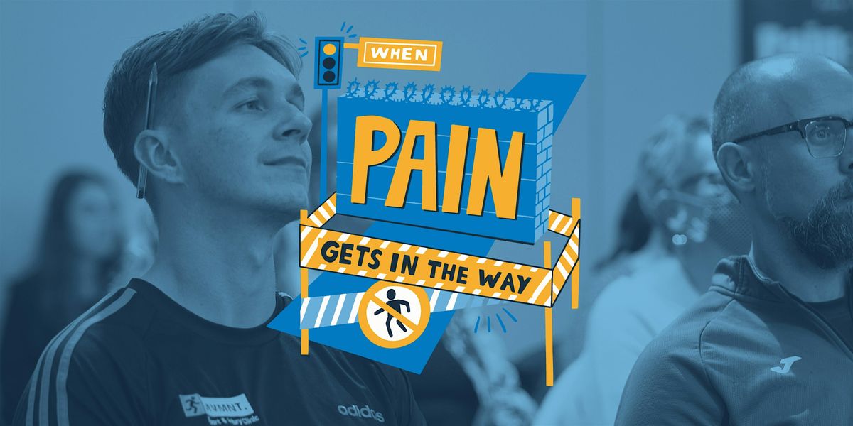 When Pain Gets in the Way: Kirklees, 30 October | Event in Huddersfield | AllEvents