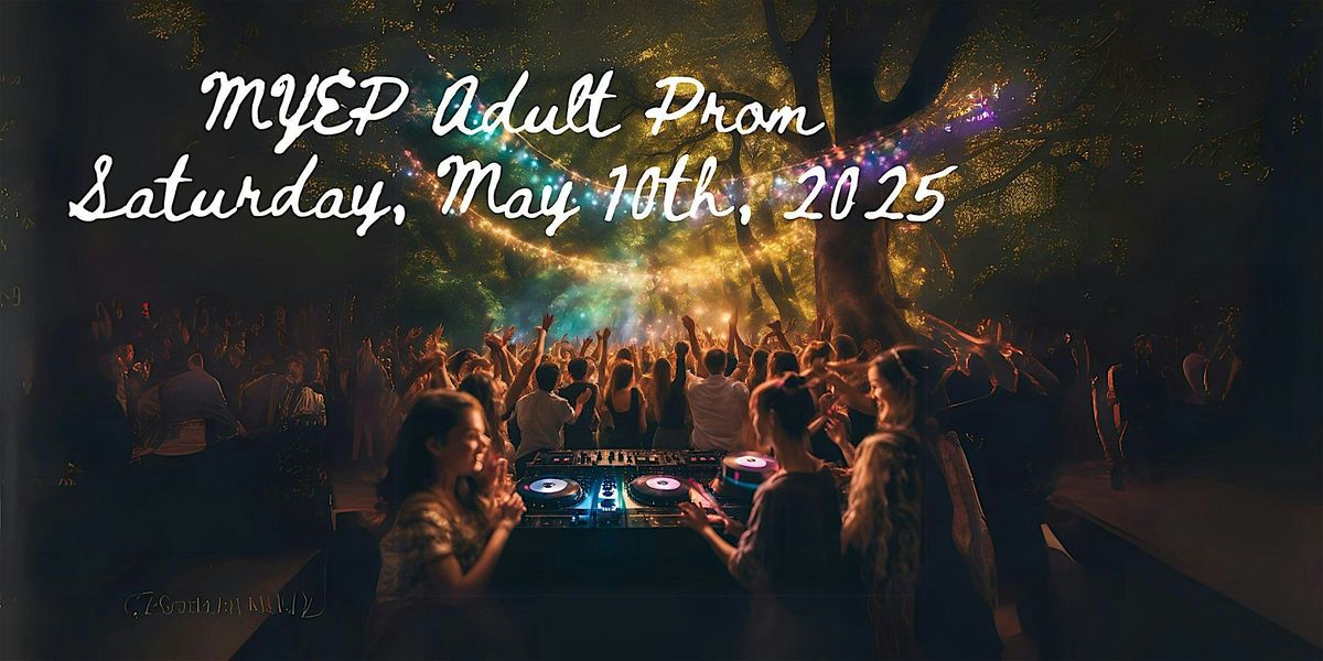 MYEP Adult Prom, 10 May | Event in Iowa City | AllEvents