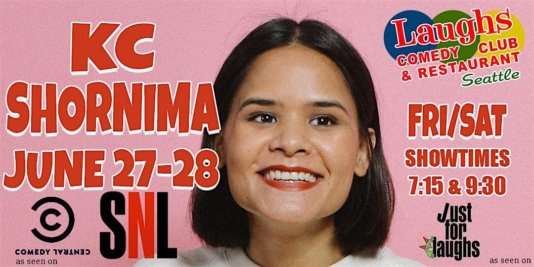 Comedian KC Shornima June 27th and 28th -Laughs Comedy Club in Seattle, 27 June | Event in Seattle | AllEvents