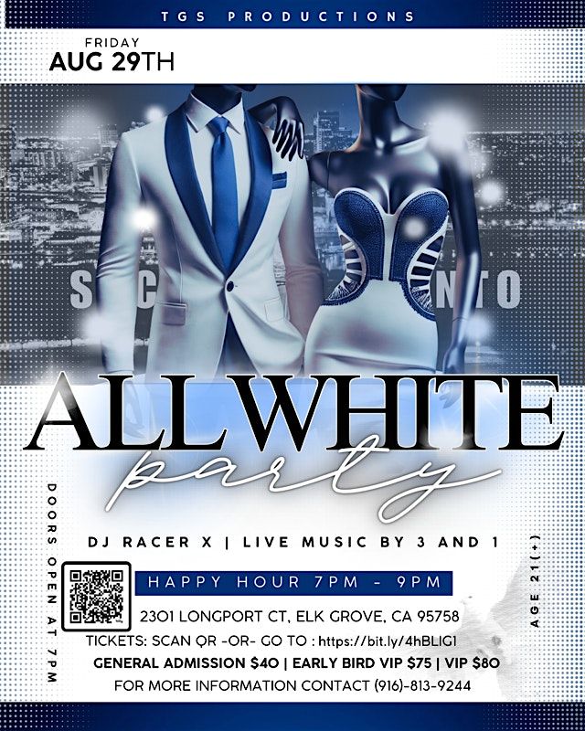 TGS Productions All White Party, 29 August | Event in Elk Grove | AllEvents