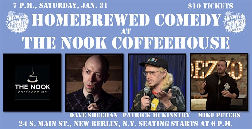 Homebrewed Comedy at The Nook Coffeehouse, 31 January | Event in New Berlin | AllEvents