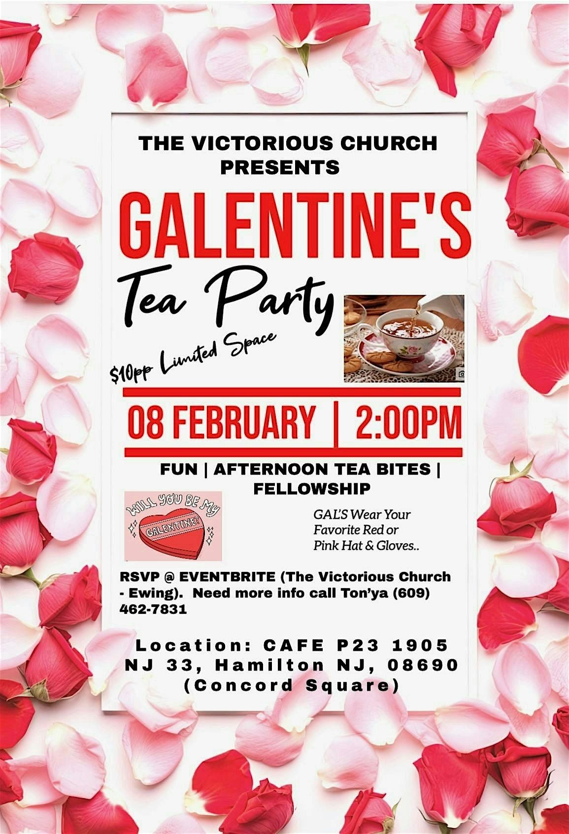 The Victorious Church Presents  Galentine’s Tea Party