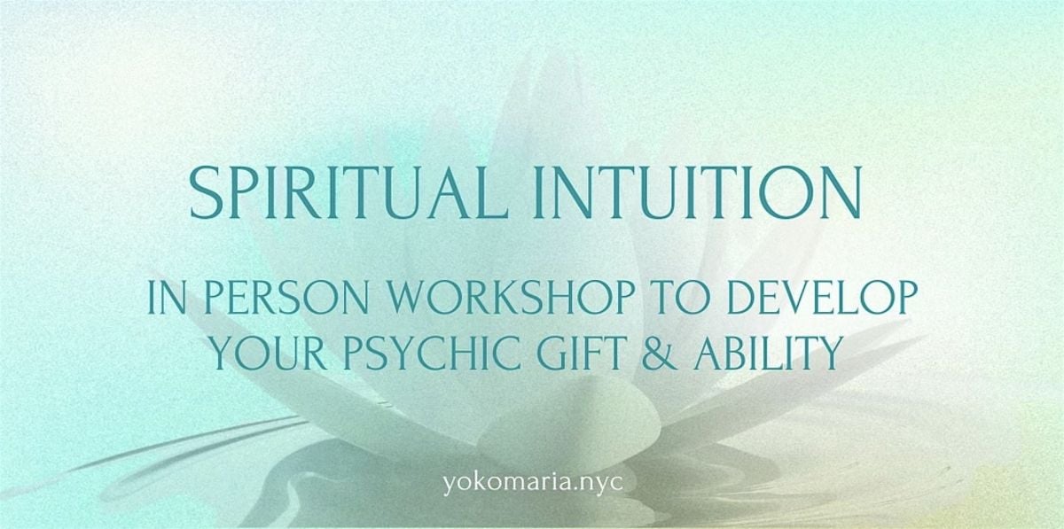 Spiritual Intuition Workshop: Psychic Development Training, 17 August | Event in New York | AllEvents