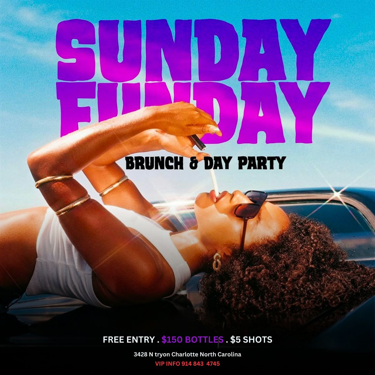 Sunday funday brunch day party! $150 bottles! $5 shots! 10 hookah! | Event in Charlotte | AllEvents