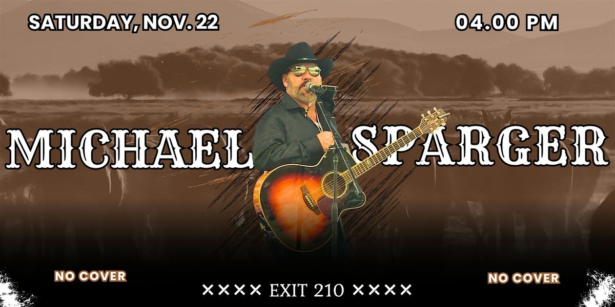 Michael Sparger at the Exit 210 Saloon, 22 November | Event in Oakwood | AllEvents
