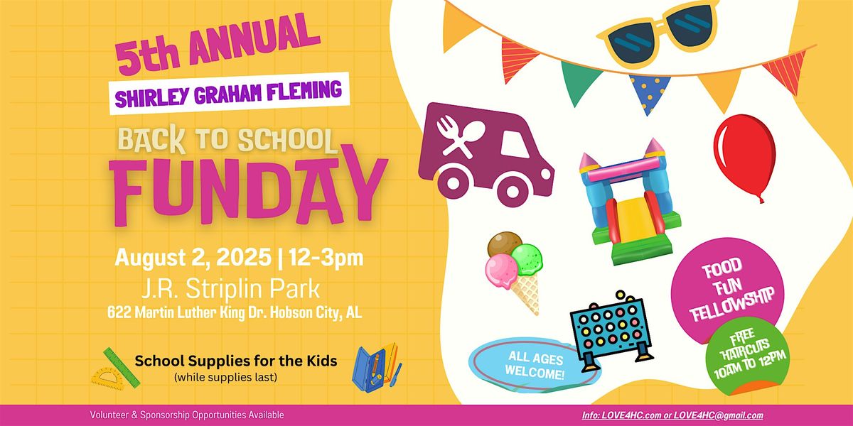 5th Annual Shirley Graham Fleming Back to School Funday, 2 August | Event in Anniston | AllEvents