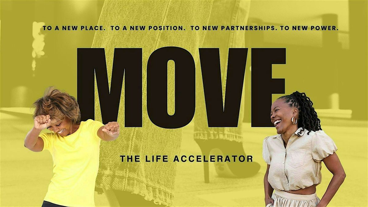 MOVE : The Life Accelerator, 18 September | Event in Atlanta | AllEvents