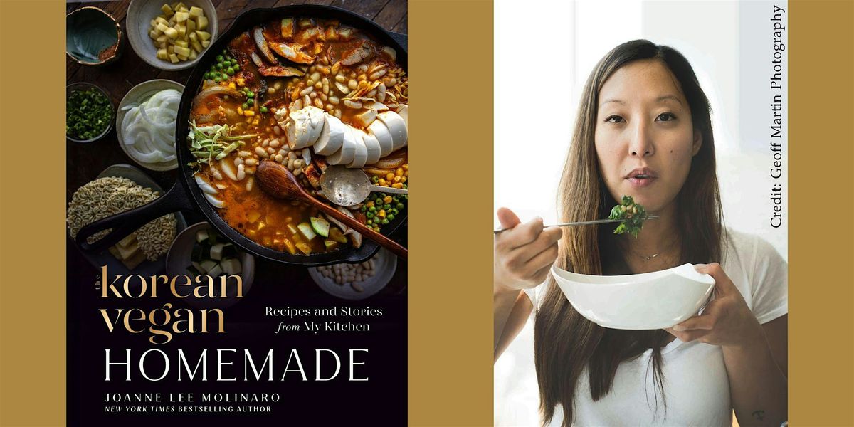 Joanne Lee Molinaro -- "The Korean Vegan: Homemade," with Scott Jurek, 29 October | Event in Boulder