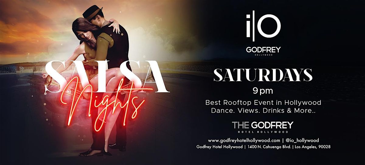 Salsa Nights at i|O Godfrey – The Best Rooftop Party in Hollywood! | Event in Los Angeles | AllEvents