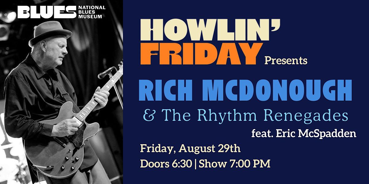 Howlin Friday: Rich McDonough & The Rhythm Renegades feat. Eric McSpadden, 29 August | Event in St. Louis