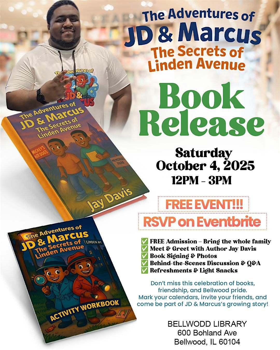 The Adventures of JD & Marcus: The Secrets of Linden Avenue Book Release, 4 October | Event in Bellwood