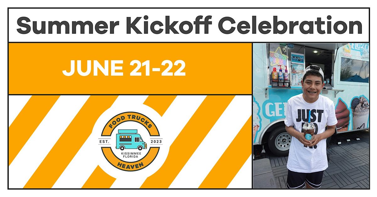 Summer Kickoff Celebration, 21 June | Event in Kissimmee | AllEvents