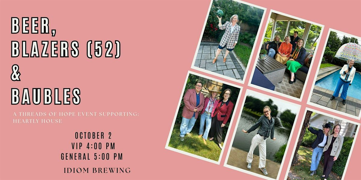 Beer, Blazers (52) & Baubles: A Threads of Hope Event, 2 October | Event in Frederick | AllEvents