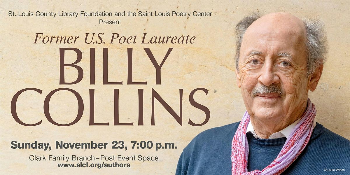 Author Event - Billy Collins, "Dog Show: Poems", 23 November | Event in St. Louis | AllEvents