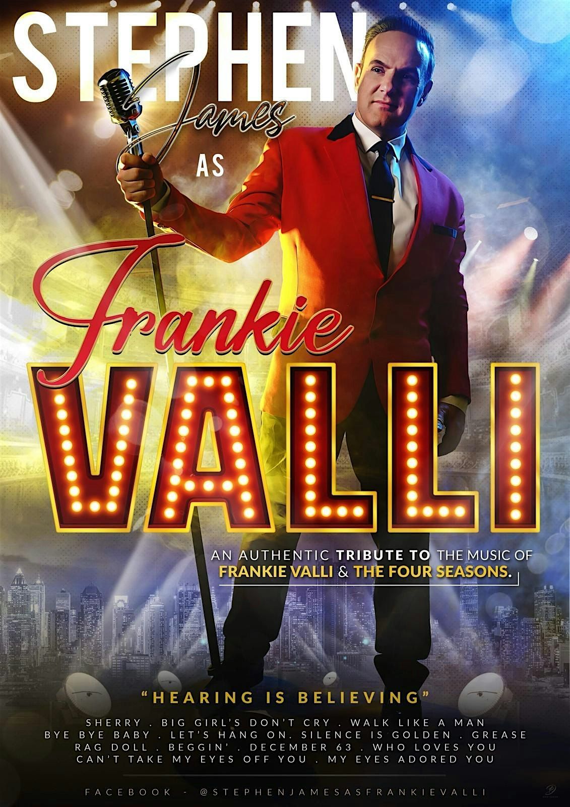 Steve James as Frankie Valli., 1 August | Event in Chichester | AllEvents