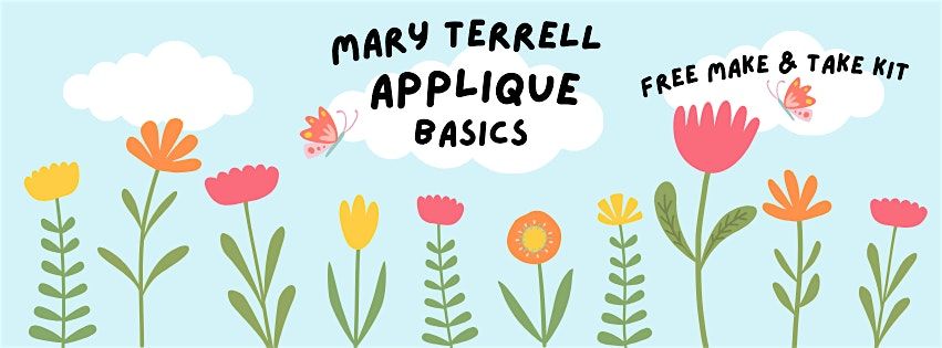 Applique Basics with Mary Terrell, 19 August | Event in Huntington | AllEvents