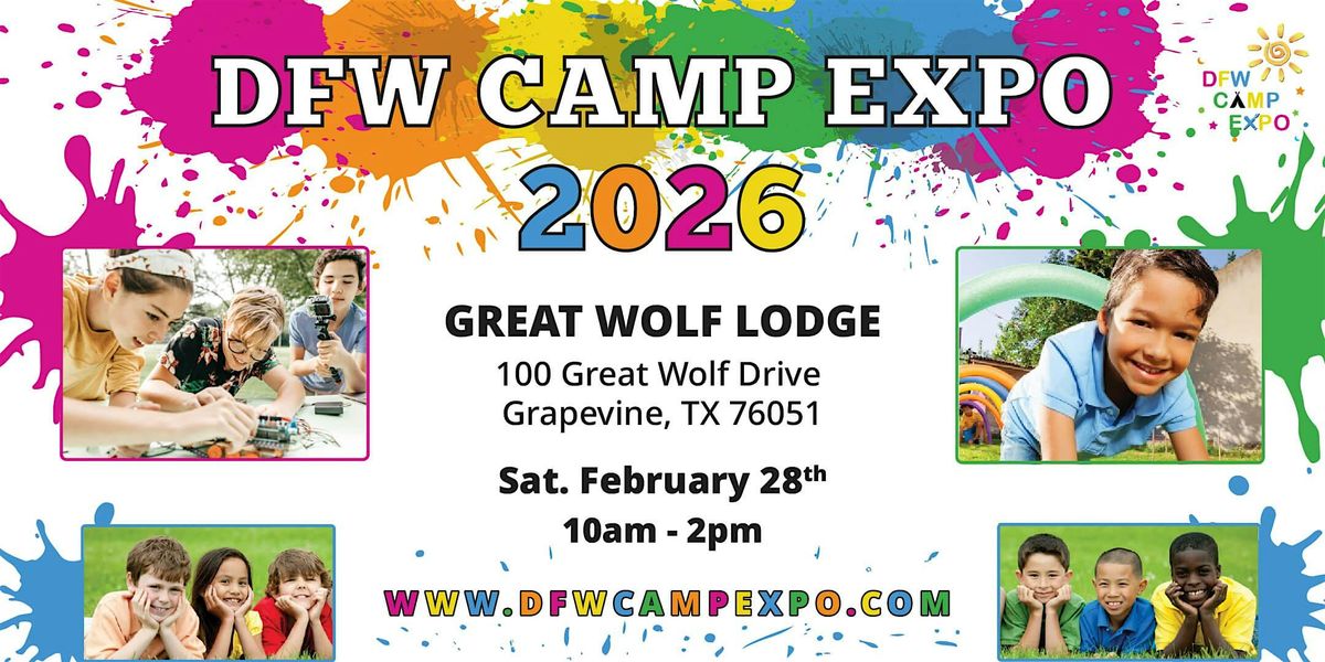 2026 DFW Camp Expo at Great Wolf Lodge in Grapevine, 28 February | Event in Grapevine | AllEvents