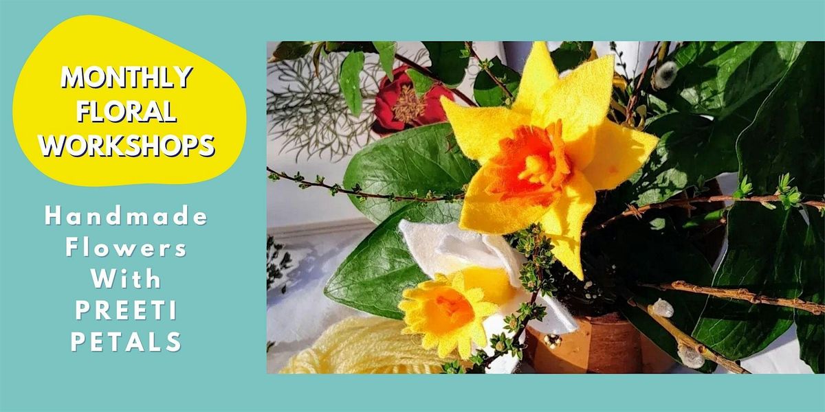 2025 Handmade Flowers with Preeti Petals - Monthly Workshop | Event in Chelmsford | AllEvents