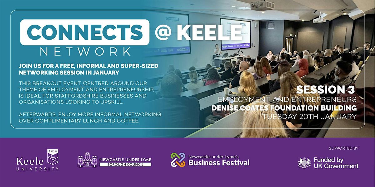 Connects Network at Keele - Session 3 - January  2026, 20 January | Event in Keele | AllEvents