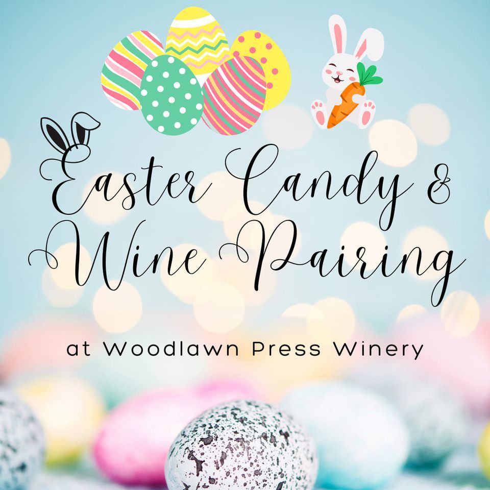 Easter Candy & Wine Pairing , 8733B Cooper Road, Alexandria, VA, Mount