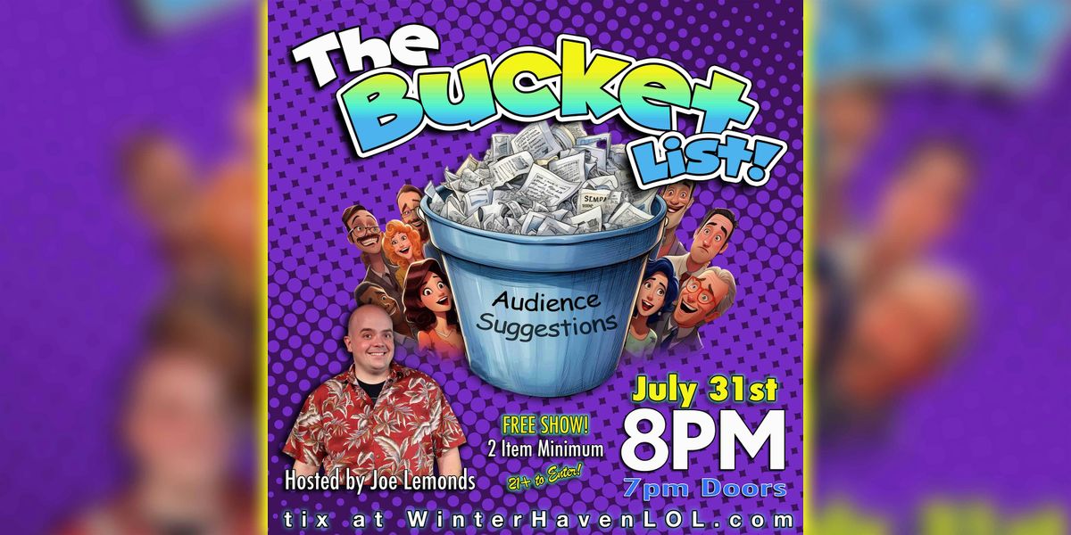 The Bucket List!, 31 July | Event in Winter Haven | AllEvents