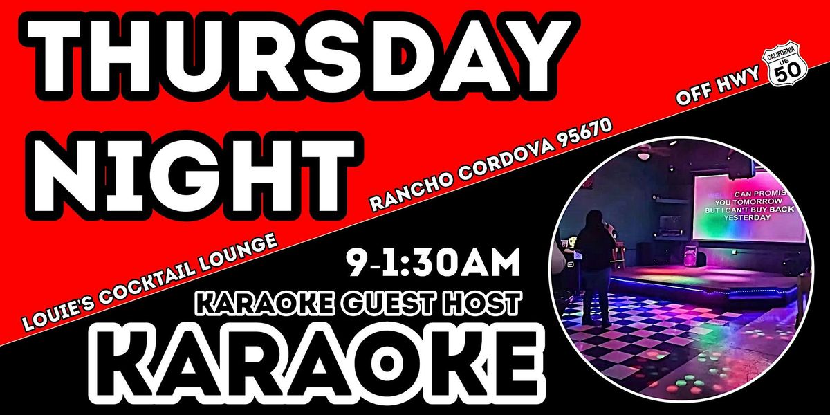 Thursday Night Karaoke At Louie's Cocktail Lounge | Event in Rancho Cordova | AllEvents