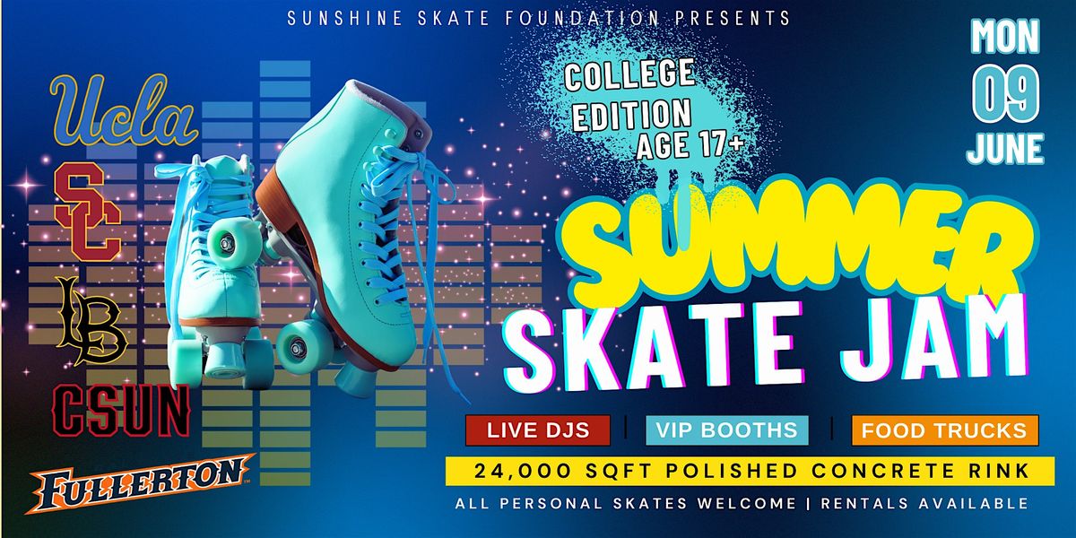 LA Summer Skate Jam - College Edition, 9 June | Event in Los Angeles | AllEvents