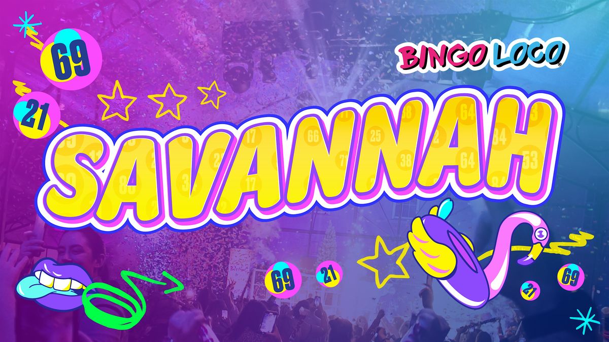 Bingo Loco - LATE SHOW, 12 September | Event in Savannah | AllEvents