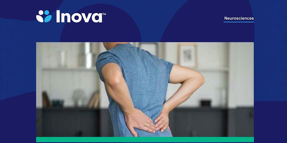 Inova Back 4th Annual Inova Spine Symposium, Fairview Park Marriott Hotel, Falls ...