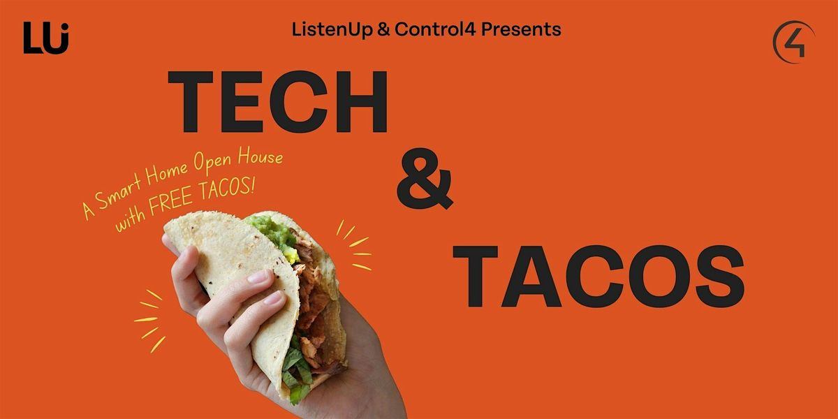 Tech & Tacos: A Smart Home Open House at ListenUp Boulder, 22 October | Event in Boulder | AllEvents