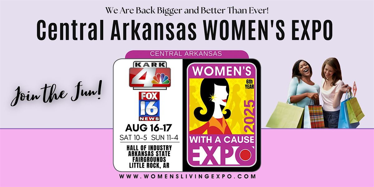 Central Arkansas Women's Expo 2025, 16 August | Event in Little Rock | AllEvents