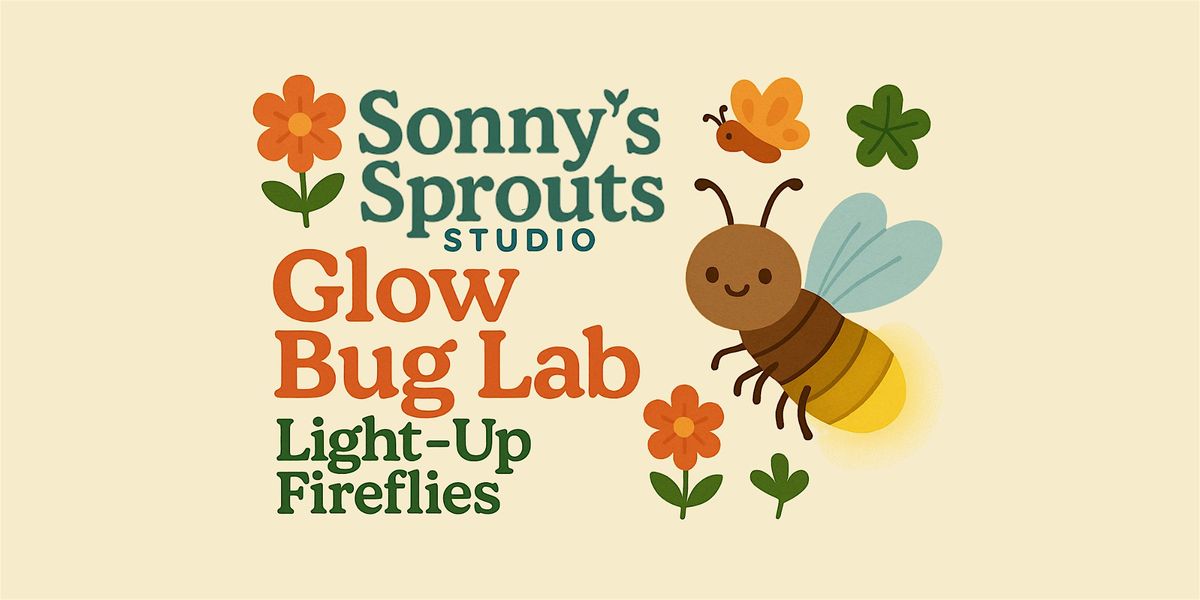 Critter Creations Series: Glow Bug Lab Session 2, 28 June | Event in Anoka | AllEvents