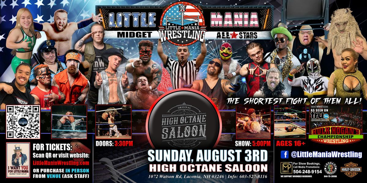 Laconia, NH - Little Mania Midget Wrestling @ High Octane Saloon, 3 August | Event in Laconia | AllEvents