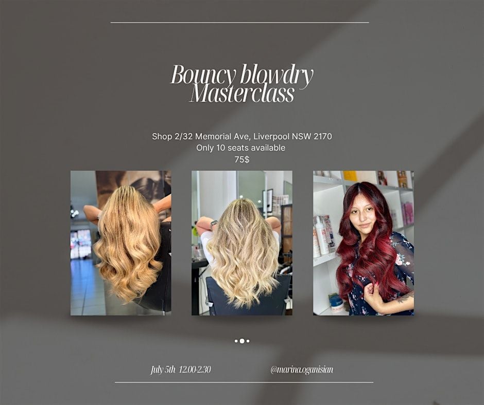 Bouncy Blow-Dry Masterclass - Create Hollywood Curls on your own hair! | Event in Liverpool | AllEvents