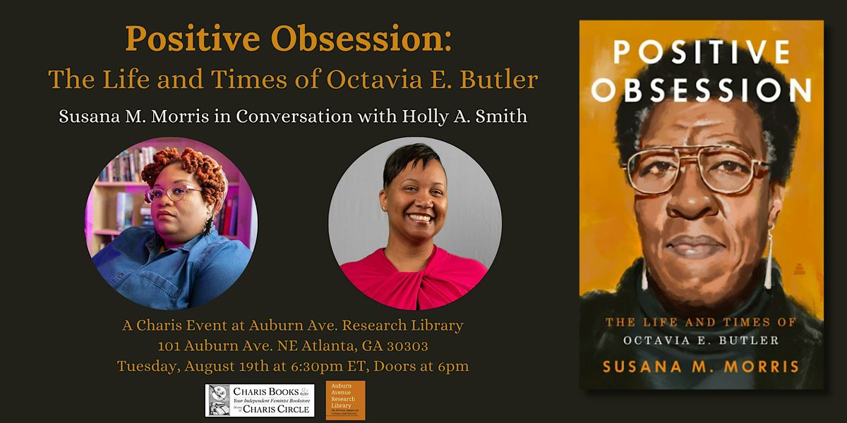 Author Talk on Positive Obsession: The Life and Times of Octavia E. Butler, 19 August | Event in Atlanta | AllEvents