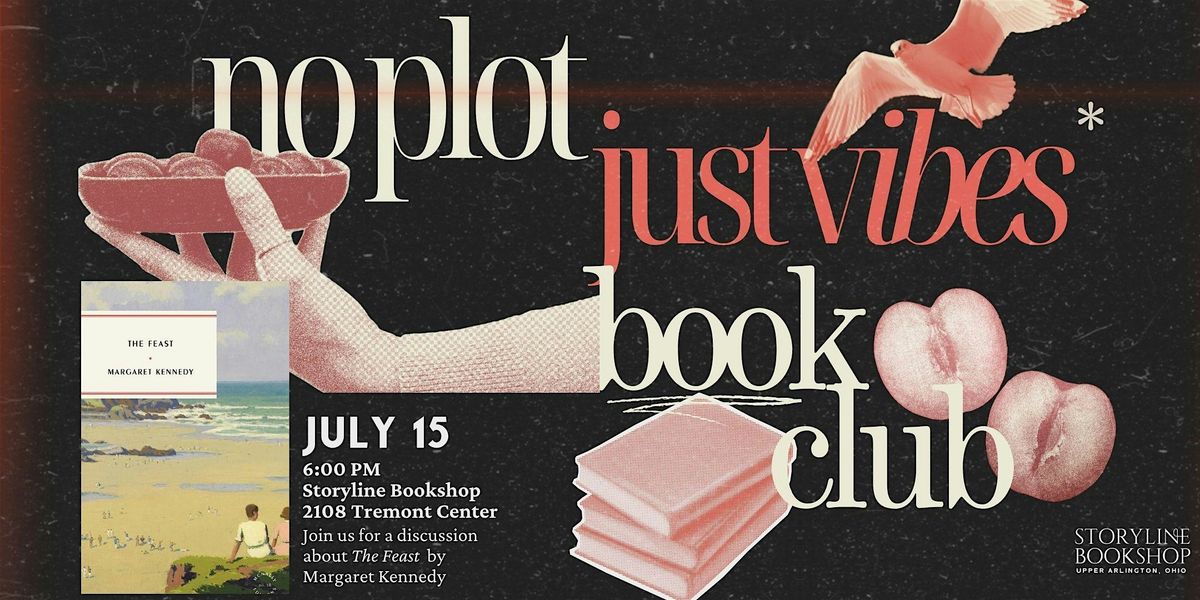 Storyline Book Club: No Plot Just Vibes, 15 July | Event in Upper Arlington | AllEvents