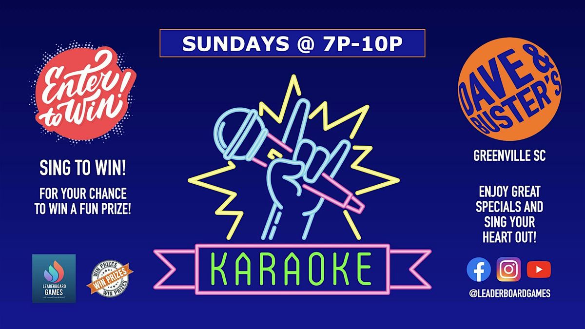 Karaoke Night | Dave & Buster's - Greenville SC - Sundays at 7p | Event in Greenville | AllEvents