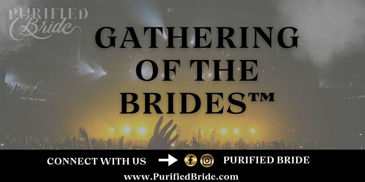 GATHERING OF THE BRIDE®, 24 October | Event in Arlington | AllEvents