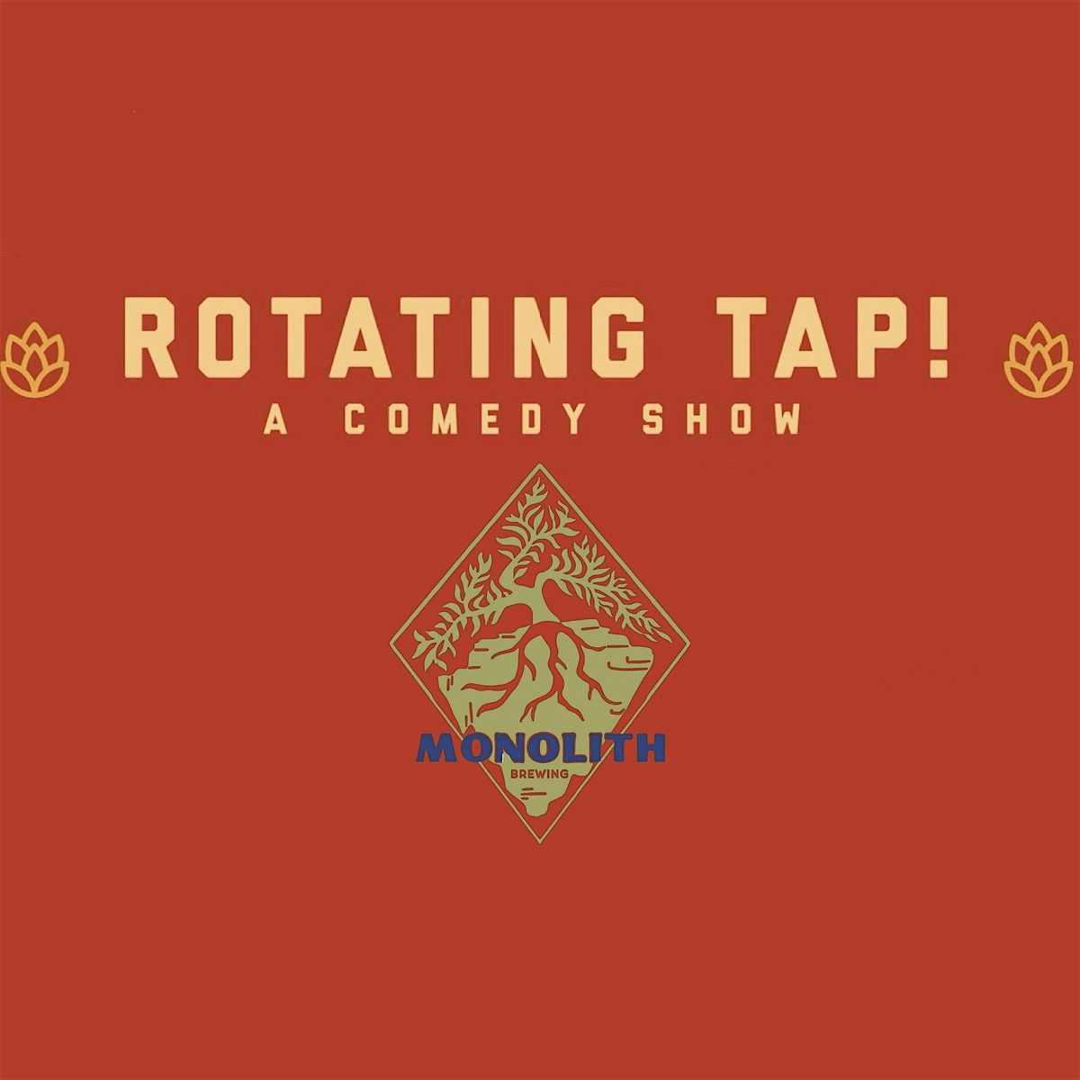 Rotating Tap Comedy @ Monolith Brewing | Event in Denver | AllEvents