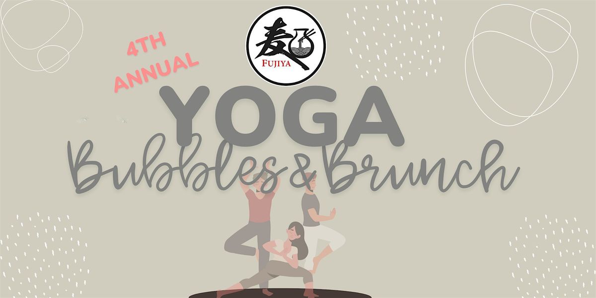 YOGA BUBBLES AND BRUNCH presented by Fujiya, 27 July | Event in Elk Grove | AllEvents