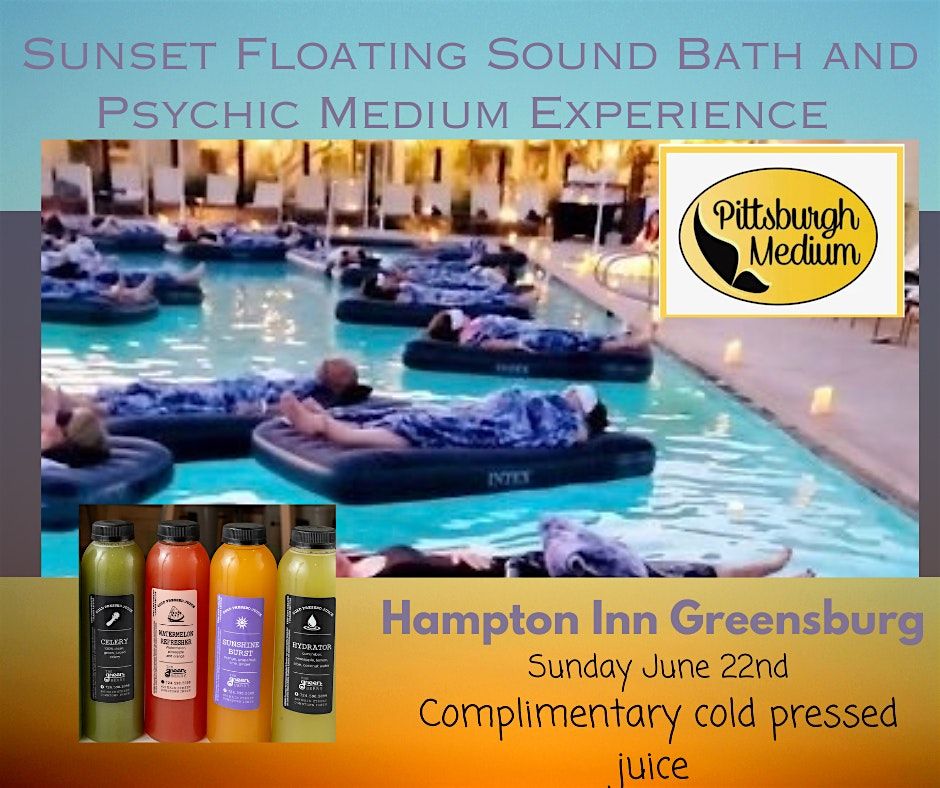 Sunset Floating Sound bath and Psychic Medium Experience, 22 June | Event in Greensburg | AllEvents